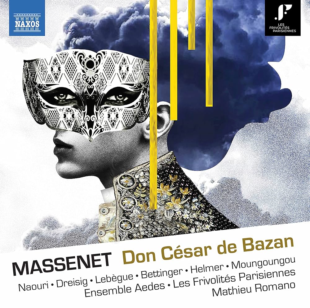 Don César de Bazan – Massenet