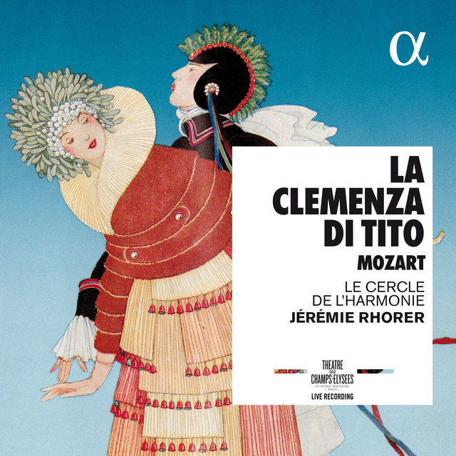 La Clemenza di Tito – Mozart